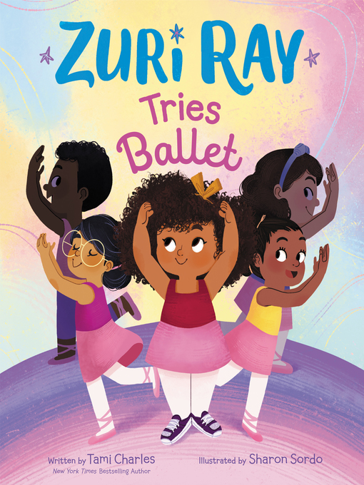 Title details for Zuri Ray Tries Ballet by Tami Charles - Wait list